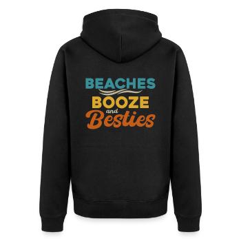 Beaches Booze and Besties - Unisex Premium Organic Zip Hoodie - black - Back - Nico (187cm)