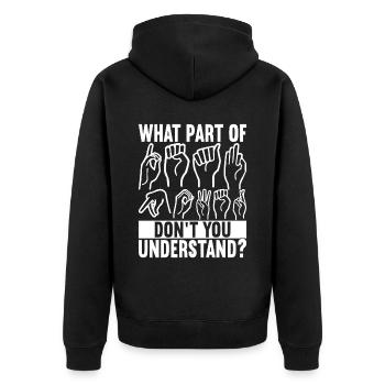 Deaf Deaf Mute Deaf - Unisex Premium Organic Zip Hoodie - black - Back - Nico (187cm)