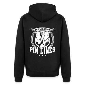Ask Me About Pin Lines - Arm Wrestling - Unisex Premium Bio Zip Hoodie - Schwarz - Hinten - Nico (187cm)