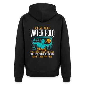 Water Polo Ask Me About Water Polo - Unisex Premium Bio Zip Hoodie - Schwarz - Hinten - Nico (187cm)