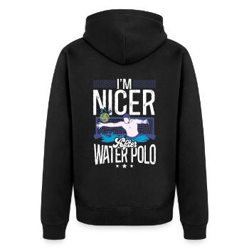 Water Polo I'm Nicer After Water - Unisex Premium Bio Zip Hoodie - Schwarz - Hinten - Nico (187cm)