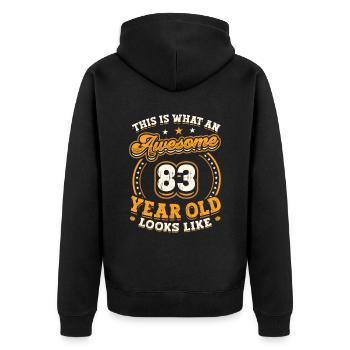 This is what a great 83-year-old looks like. - Unisex Premium Organic Zip Hoodie - black - Back - Nico (187cm)