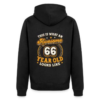 This is what a great 66-year-old looks like. - Unisex Premium Organic Zip Hoodie - black - Back - Nico (187cm)