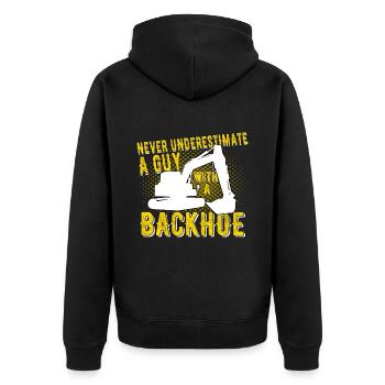 Excavator driver A Guy With A Backhoe - Unisex Premium Organic Zip Hoodie - black - Back - Nico (187cm)
