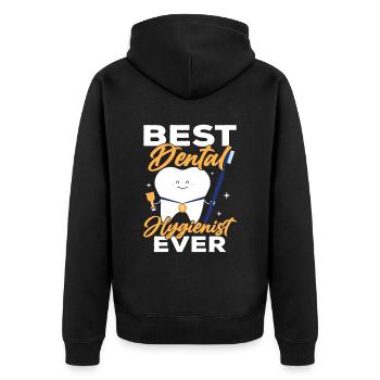 Best Dental Hygienist Ever Dentist Team - Unisex Premium Organic Zip Hoodie - black - Back - Nico (187cm)