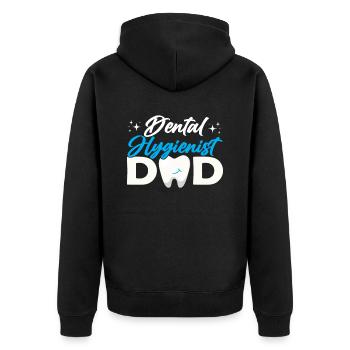 Dental Hygienist Dad Team Dental Hygiene Dentist - Unisex Premium Organic Zip Hoodie - black - Back - Nico (187cm)
