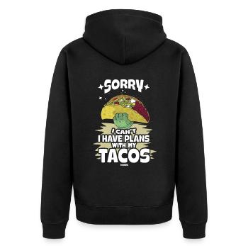 Sorry I Can't I Have Plans With My Tacos - Unisex Premium Bio Zip Hoodie - Schwarz - Hinten - Nico (187cm)
