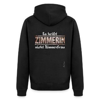 Die Zimmerin ist keine Zimmerfrau Gesellenprüfung - Unisex Premium Bio Zip Hoodie - Schwarz - Hinten - Nico (187cm)