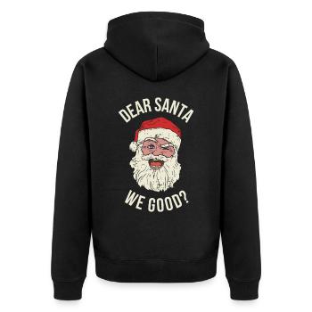 Dear Santa We Good Lieber Weihnachtsmann Geschenk - Unisex Premium Bio Zip Hoodie - Schwarz - Hinten - Nico (187cm)