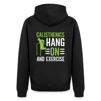 Hang On And Exercise Fitness Workout Calisthenics - Unisex Premium Organic Zip Hoodie - black - Back - Nico (187cm)