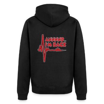 and I'm back survived heart attack heart attack - Unisex Premium Organic Zip Hoodie - black - Back - Nico (187cm)