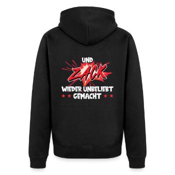 Und Zack Wieder Unbeliebt Gemacht - Unisex Premium Bio Zip Hoodie - Schwarz - Hinten - Nico (187cm)