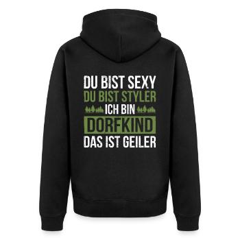 Du bist sexy ich bin Dorfkind. Dorfkind - Unisex Premium Bio Zip Hoodie - Schwarz - Hinten - Nico (187cm)