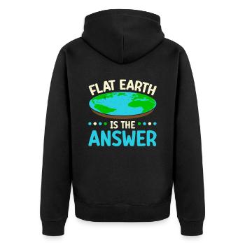 Flache Erde ist die Antwort Verschwörungstheorie - Unisex Premium Bio Zip Hoodie - Schwarz - Hinten - Nico (187cm)