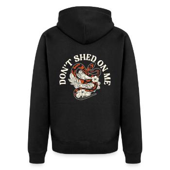 Don't Shed On Me Serpent Lover Snake Whisperer - Unisex Premium Organic Zip Hoodie - black - Back - Nico (187cm)