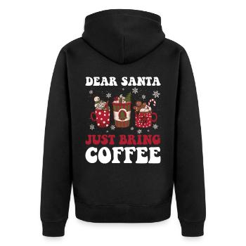 Just Bring Coffee Lieber Weihnachtsmann Geschenk - Unisex Premium Bio Zip Hoodie - Schwarz - Hinten - Nico (187cm)