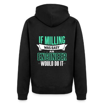 Funny machining mechanic saying - Unisex Premium Organic Zip Hoodie - black - Back - Nico (187cm)