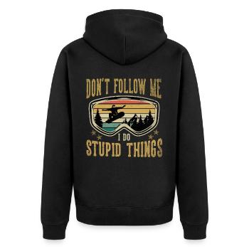 Don't Follow Me I Do Stupid Things Snowboarding - Unisex Premium Bio Zip Hoodie - Schwarz - Hinten - Nico (187cm)