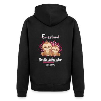 Große Schwester Loading Faultier - Unisex Premium Bio Zip Hoodie - Schwarz - Hinten - Nico (187cm)