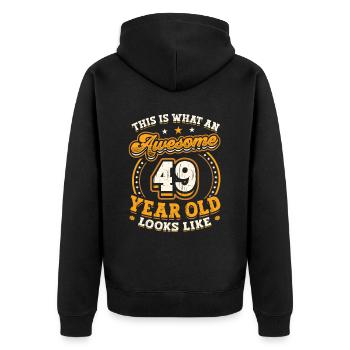 This is what a great 49-year-old looks like. - Unisex Premium Organic Zip Hoodie - black - Back - Nico (187cm)