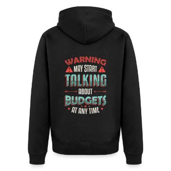 Warnung, Kann Anfangen, Über Budgets Zu Sprechen. - Unisex Premium Bio Zip Hoodie - Schwarz - Hinten - Nico (187cm)