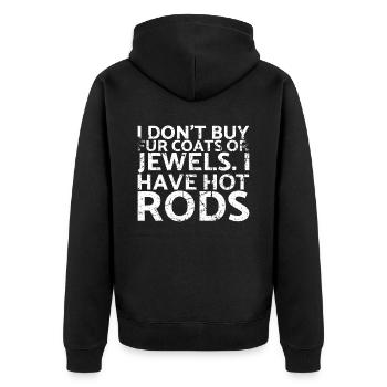 Ich Kaufe Keine Pelzmäntel Oder Juwelen, Die Ich - Unisex Premium Bio Zip Hoodie - Schwarz - Hinten - Nico (187cm)