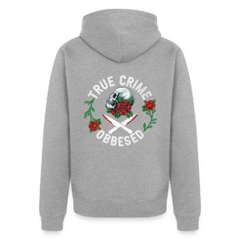 True Crime Obsessed - Unisex Premium Organic Zip Hoodie - heather grey - Back - Nico (187cm)