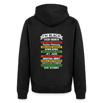 Ich Bin Jeden Monat Schwarz. Schwarze Geschichte - Unisex Premium Bio Zip Hoodie - Schwarz - Hinten - Nico (187cm)