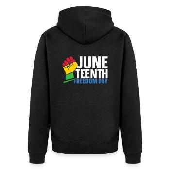 Freedom Day Black History African Americans - Unisex Premium Organic Zip Hoodie - black - Back - Nico (187cm)