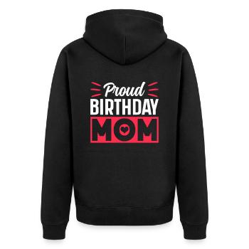 Stolze Geburtstags Mama Mutter Geburtstag Mami - Unisex Premium Bio Zip Hoodie - Schwarz - Hinten - Nico (187cm)