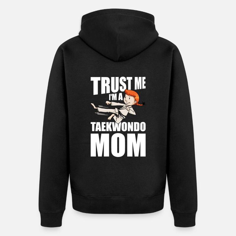 Taekwondo Mère Taekwondo Mama - Veste à capuche bio Premium Unisexe - noir