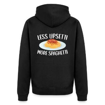 Less Upsetti More Spaghetti Lover Pasta Eater - Unisex Premium Organic Zip Hoodie - black - Back - Nico (187cm)