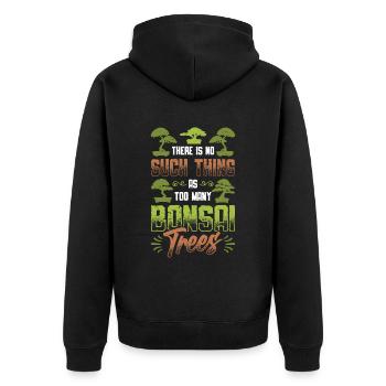 There are not too many bonsai trees. - Unisex Premium Organic Zip Hoodie - black - Back - Nico (187cm)