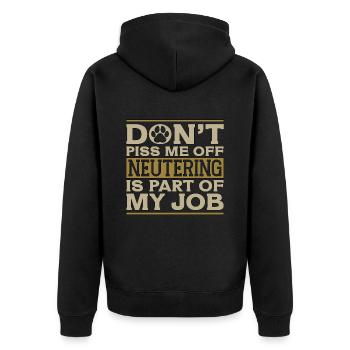 Veterinary Don't Piss Me Vet Student Veterinarian - Unisex Premium Organic Zip Hoodie - black - Back - Nico (187cm)