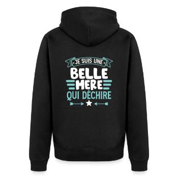 Je Suis Une Belle Mère Qui Déchire - Veste à capuche bio Premium Unisexe - noir - Dos - Nico (187cm)