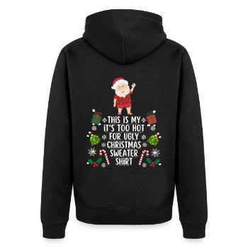 Chemise pull de Noël trop chaude pour moche - Veste à capuche bio Premium Unisexe - noir - Dos - Nico (187cm)