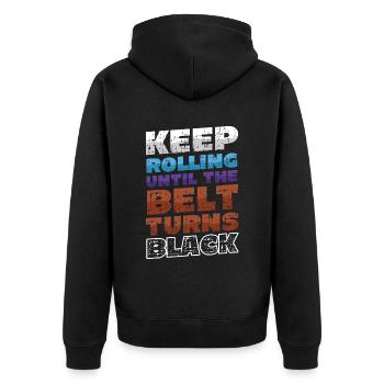 Keep turning until the belt turns black, karate - Unisex Premium Organic Zip Hoodie - black - Back - Nico (187cm)