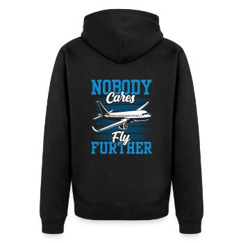Niemand Interessiert Es Flieg Weiter Pilot Flug - Unisex Premium Bio Zip Hoodie - Schwarz - Hinten - Nico (187cm)