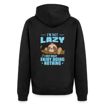 I'm not Lazy I Just Really Enjoy Doing Nothing - Unisex Premium Bio Zip Hoodie - Schwarz - Hinten - Nico (187cm)