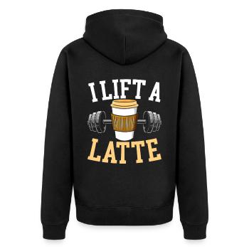 I Lift A Latte Caffeine Coffee Drinker Bodybuilder - Unisex Premium Organic Zip Hoodie - black - Back - Nico (187cm)