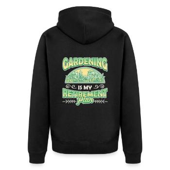 Gardening is my retirement plan. - Unisex Premium Organic Zip Hoodie - black - Back - Nico (187cm)
