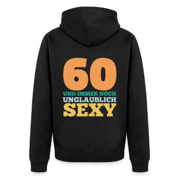 Sechszig 60 Jahre Sechszehnter Geburtstag - Unisex Premium Bio Zip Hoodie - Schwarz - Hinten - Nico (187cm)