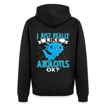 Axolotl. I Just Really like Axolotls OK? - Unisex Premium Bio Zip Hoodie - Schwarz - Hinten - Nico (187cm)