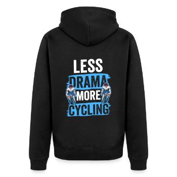 Less Drama More Cycling Cyclist Bicycle Wheel - Unisex Premium Organic Zip Hoodie - black - Back - Nico (187cm)