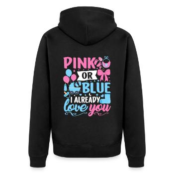 Pink or Blue I Already Love You Boy or Girl - Unisex Premium Organic Zip Hoodie - black - Back - Nico (187cm)