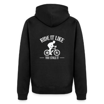 Ride it like you Stole it Fahrrad fahren - Unisex Premium Bio Zip Hoodie - Schwarz - Hinten - Nico (187cm)