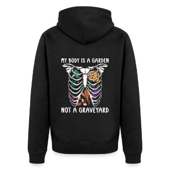 Vegan Diet My Body Is A Garden Vegetarian Meatless - Unisex Premium Organic Zip Hoodie - black - Back - Nico (187cm)