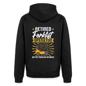 Retired Forklift Operator - Unisex Premium Organic Zip Hoodie - black - Back - Nico (187cm)