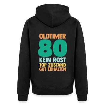 Achtzig 80 Jahre Achtzigster Geburtstag - Unisex Premium Bio Zip Hoodie - Schwarz - Hinten - Nico (187cm)