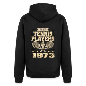 The Best Tennis Players Are Born In 1973 - Unisex Premium Bio Zip Hoodie - Schwarz - Hinten - Nico (187cm)